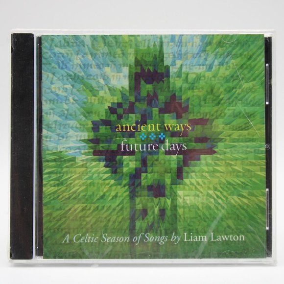 Ancient Ways Future Days A Celtic Season Of Songs Liam Lawton CD 2000 - Picture 1 of 2
